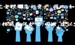 获取tpWallet中的私钥通常需要遵循以下