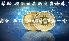 关于“gate能直接转tpWallet么”的问题，