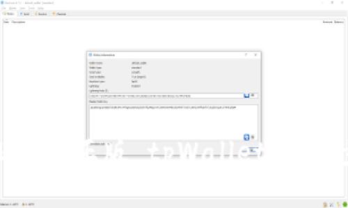: 轻松获取正版 tpWallet：一步步指南